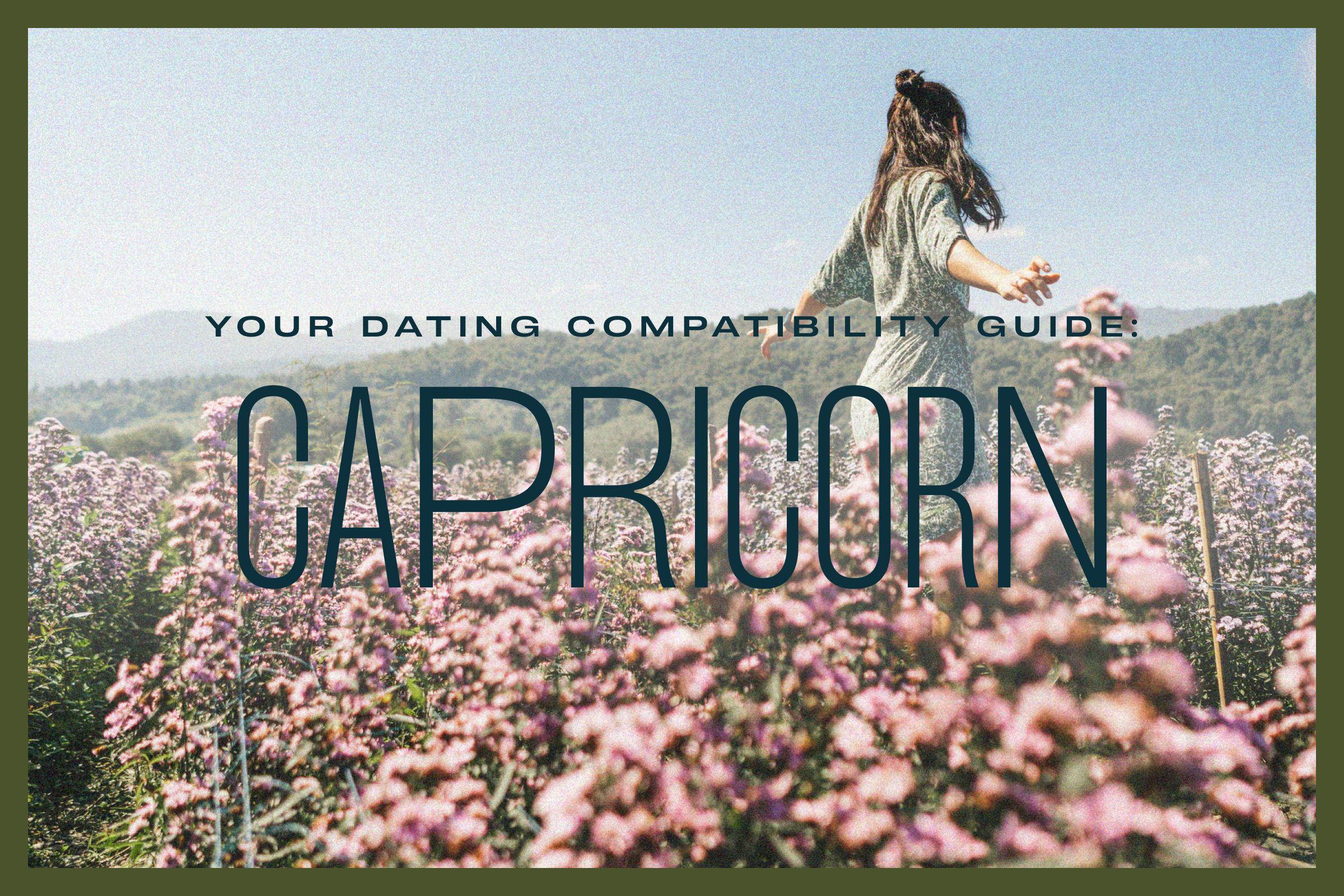 What to Know About Dating a Capricorn
